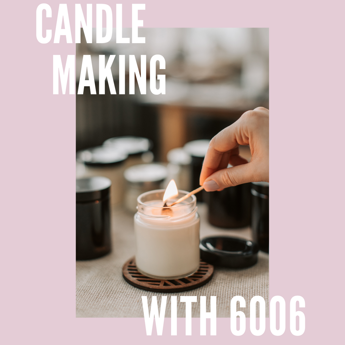 E-Book | How to Make Parasoy 6006 Candles