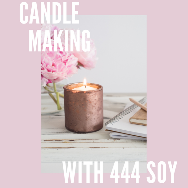 E-Book | How to Make Soy 444 Candles